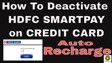 hdfc credit card smart pay disable|hdfc credit card smartpay.